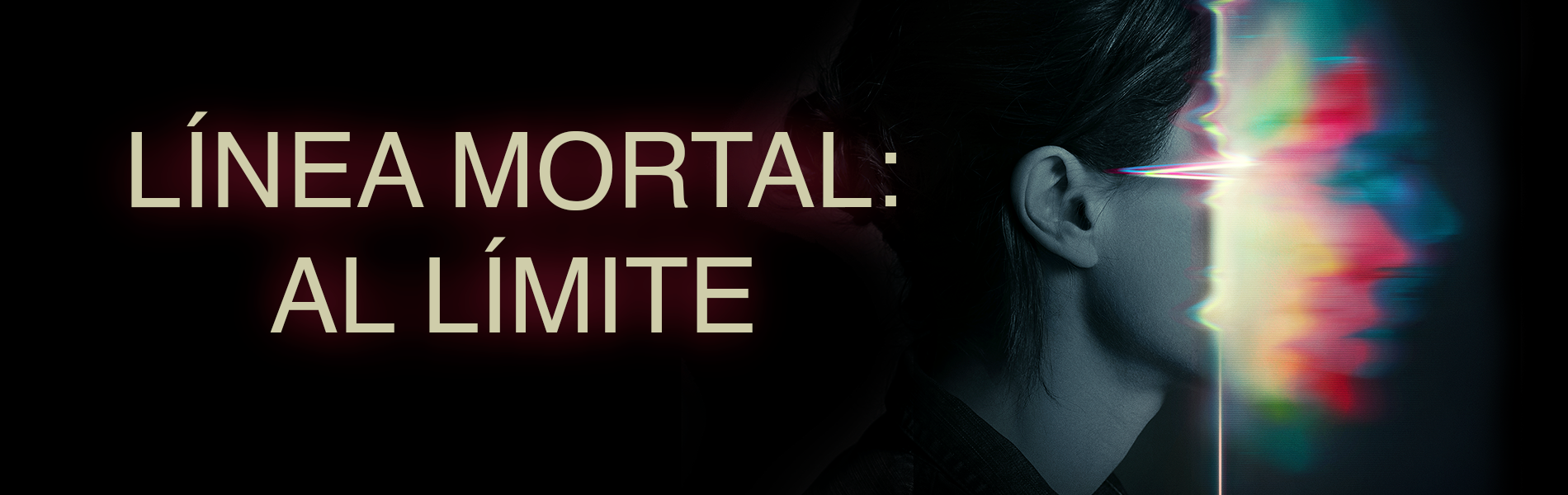 LINEA MORTAL AL LIMITE
