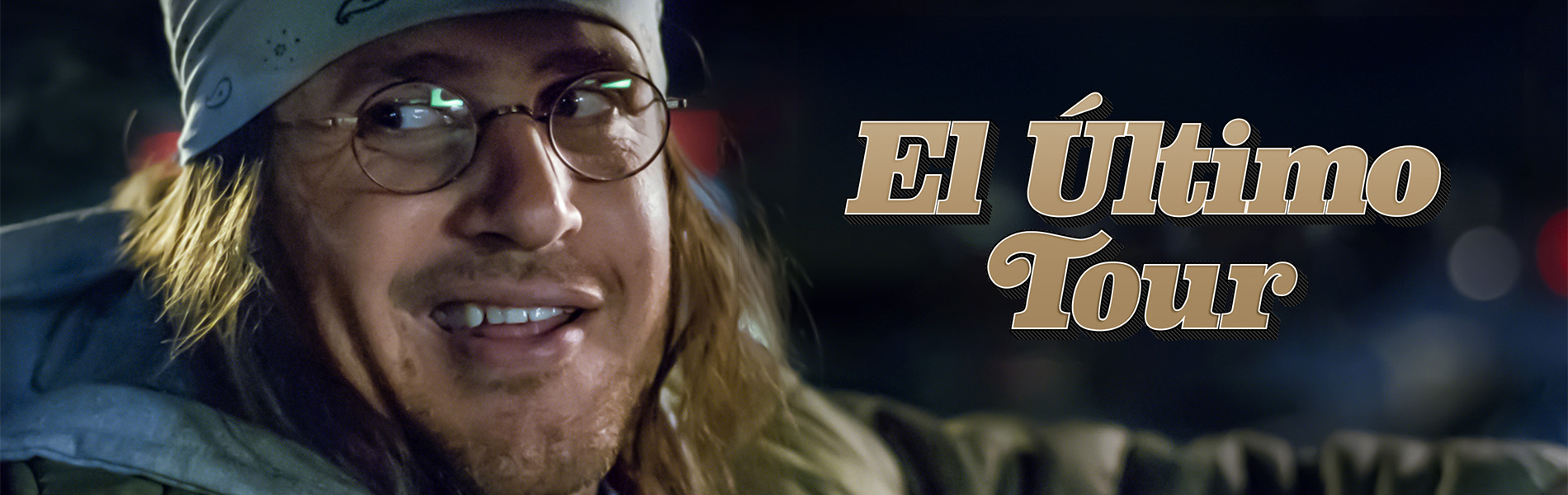 EL ÚLTIMO TOUR
