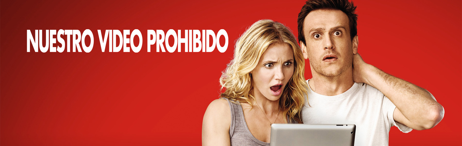 NUESTRO VIDEO PROHIBIDO